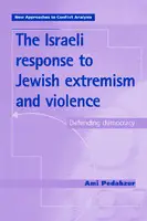 Cover Image of The Israeli response to Jewish extremism and violence