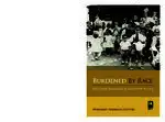 Cover Image of Burdened By Race