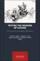 Cover Image of Testing the Margins of Leisure