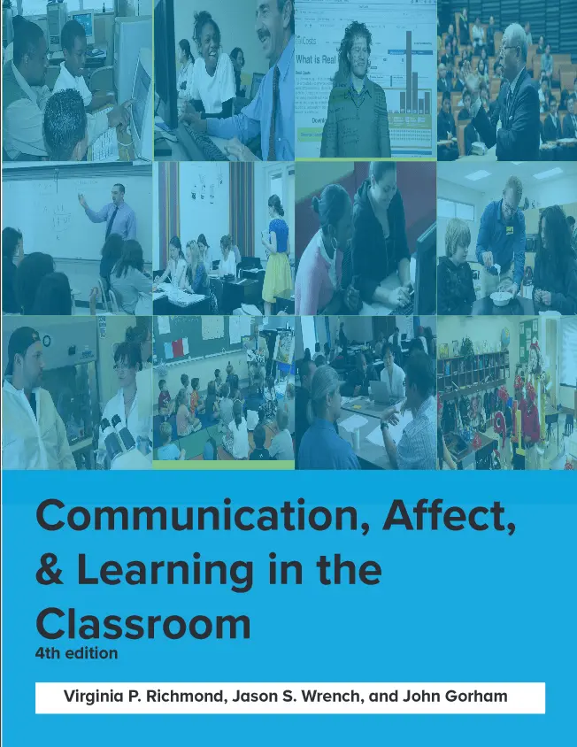 Communication, Affect, & Learning in the Classroom 4th Edition by