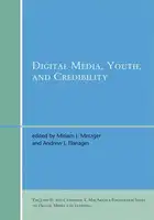 Cover Image of Digital Media, Youth, and Credibility