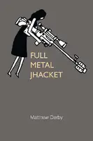 Cover Image of Full Metal Jhacket