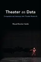 Cover Image of Theater as Data