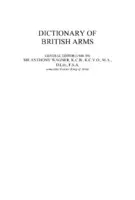 Cover Image of Dictionary of British Arms