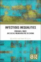 Cover Image of Infectious Inequalities