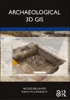 Cover Image of Archaeological 3D GIS
