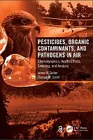 Cover Image of Pesticides, Organic Contaminants, and Pathogens in Air
