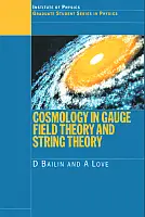 Cover Image of Cosmology in Gauge Field Theory and String Theory