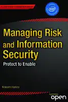 Cover Image of Managing Risk and Information Security: Protect to Enable (First Edition)