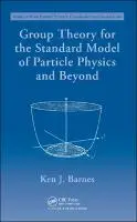 Cover Image of Group Theory for the Standard Model of Particle Physics and Beyond