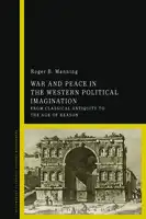 Cover Image of War and Peace in the Western Political Imagination
