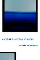 Cover Image of A Future History of Water