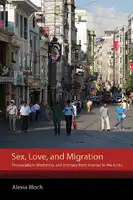 Cover Image of Sex, Love, and Migration