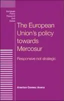 Cover Image of The European Union's Policy Towards Mercosur