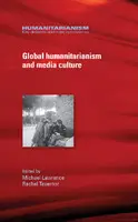Cover Image of Global humanitarianism and media culture