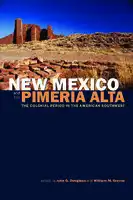 Cover Image of New Mexico and the Pimer√≠a Alta