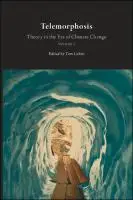 Cover Image of Telemorphosis: Theory in the Era of Climate Change, Vol. 1