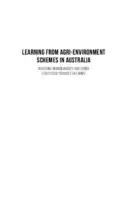 Cover Image of Learning from agri-environment schemes in Australia. Investing in biodiversity and other ecosystem services on farms