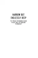 Cover Image of Narrow But Endlessly Deep: The struggle for memorialisation in Chile since the transition to democracy
