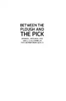 Cover Image of Between the Plough and the Pick