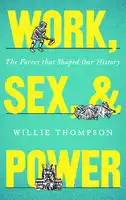Cover Image of Work, Sex and Power