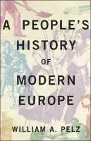 Cover Image of A People's History of Modern Europe