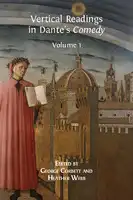 Cover Image of Vertical Readings in Dante's Comedy: Volume 1