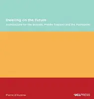 Cover Image of Dwelling on the Future