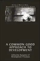 Cover Image of A Common Good Approach to Development