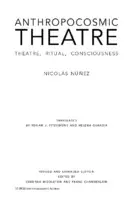 Cover Image of Anthropocosmic Theatre