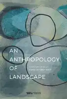 Cover Image of An Anthropology of Landscape
