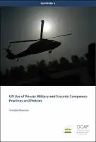 Cover Image of UN Use of Private Military and Security Companies