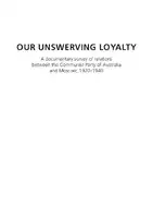 Cover Image of Our Unswerving Loyalty