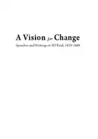 Cover Image of A Vision for Change: Speeches and Writings of AD Patel, 1929-1969