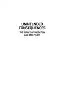 Cover Image of Unintended Consequences: The impact of migration law and policy