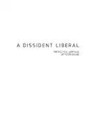 Cover Image of A Dissident Liberal. The Political Writings of Peter Baume
