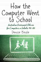 Cover Image of How the Computer went to School