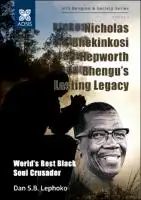 Cover Image of Nicholas Bhekinkosi Hepworth Bhengu‚Äôs Lasting Legacy