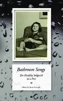 Cover Image of Bathroom Songs: Eve Kosofsky Sedgwick as a Poet