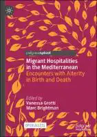Cover Image of Migrant Hospitalities in the Mediterranean