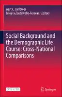 Cover Image of Social Background and the Demographic Life Course: Cross-National Comparisons