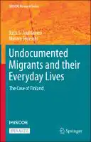 Cover Image of Undocumented Migrants and their Everyday Lives