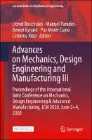 Cover Image of Advances on Mechanics, Design Engineering and Manufacturing III