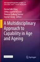 Cover Image of A Multidisciplinary Approach to Capability in Age and Ageing