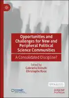 Cover Image of Opportunities and Challenges for New and Peripheral Political Science Communities
