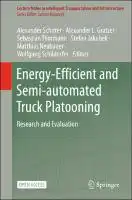 Cover Image of Energy-Efficient and Semi-automated Truck Platooning