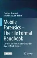 Cover Image of Mobile Forensics ‚Äì The File Format Handbook