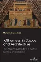 Cover Image of Otherness‚Äô in Space and Architecture