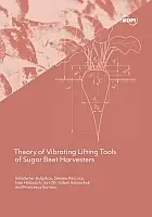 Cover Image of Theory of Vibrating Lifting Tools of Sugar Beet Harvesters