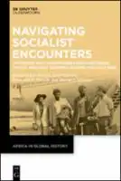 Cover Image of Navigating Socialist Encounters